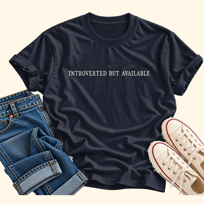 introverted but available