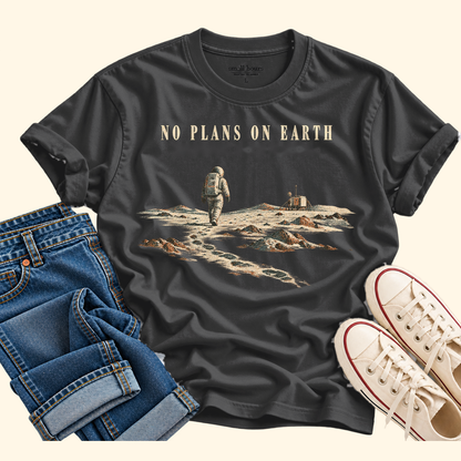 no plans on earth