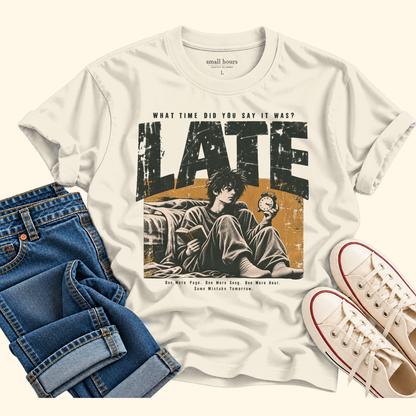 late