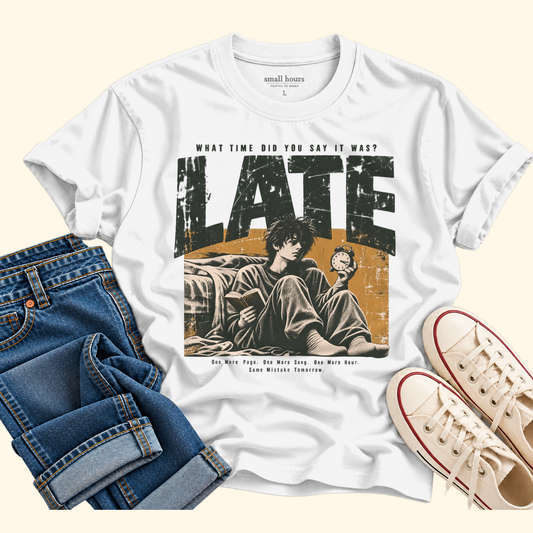 late