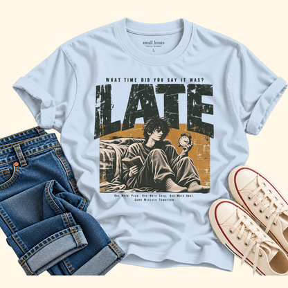 late