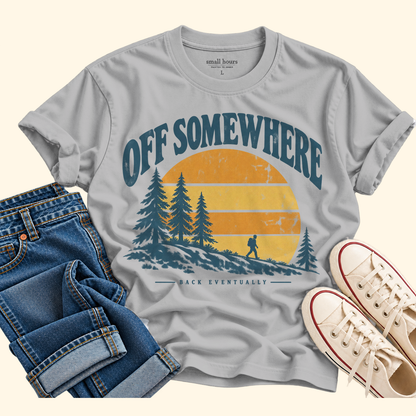 off somewhere