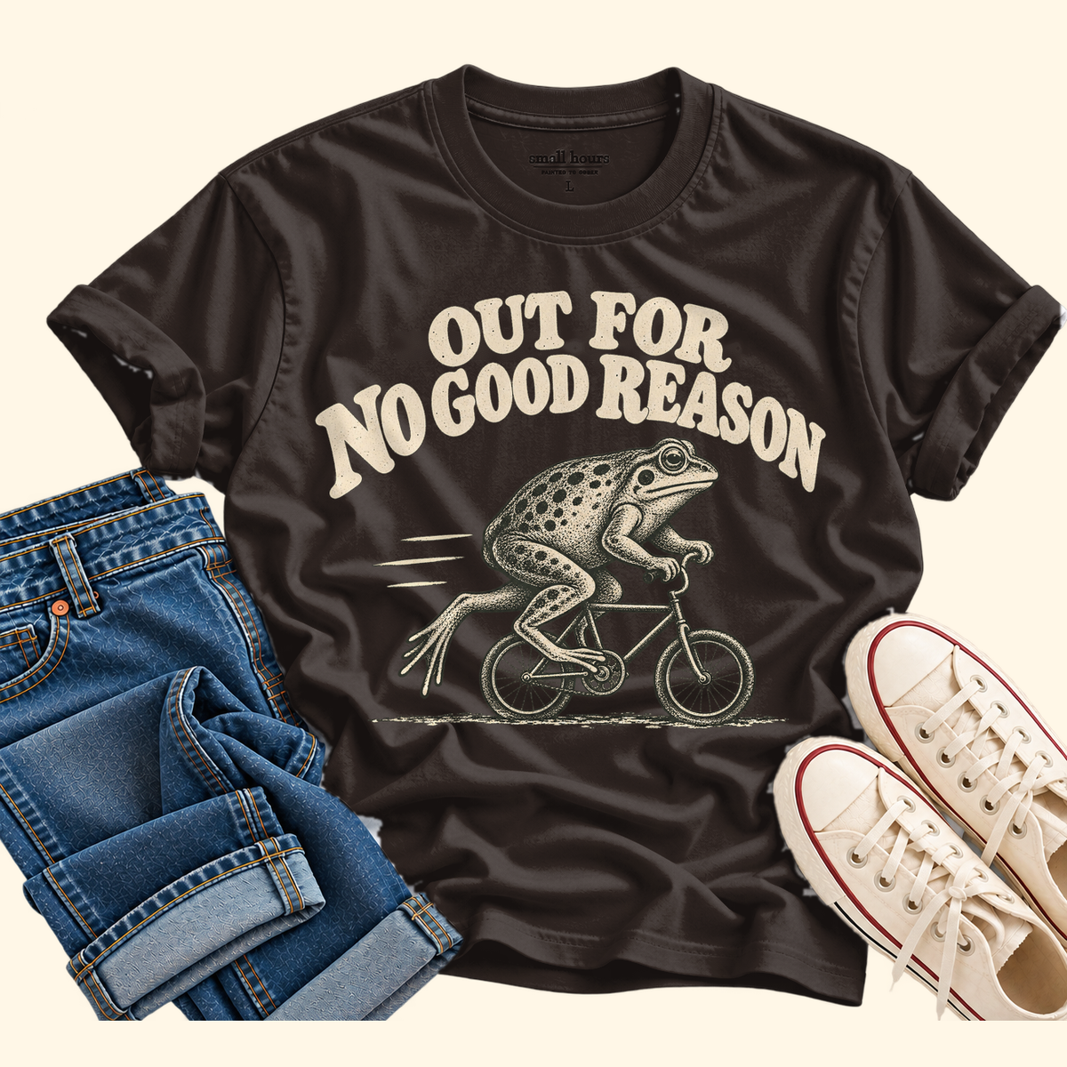 out for no good reason