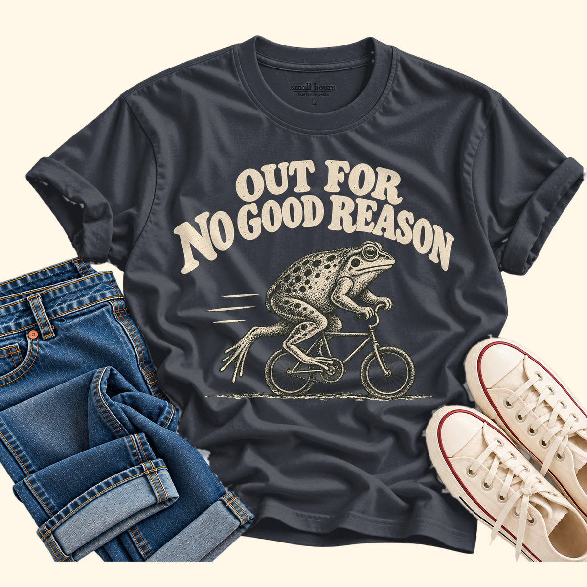 out for no good reason