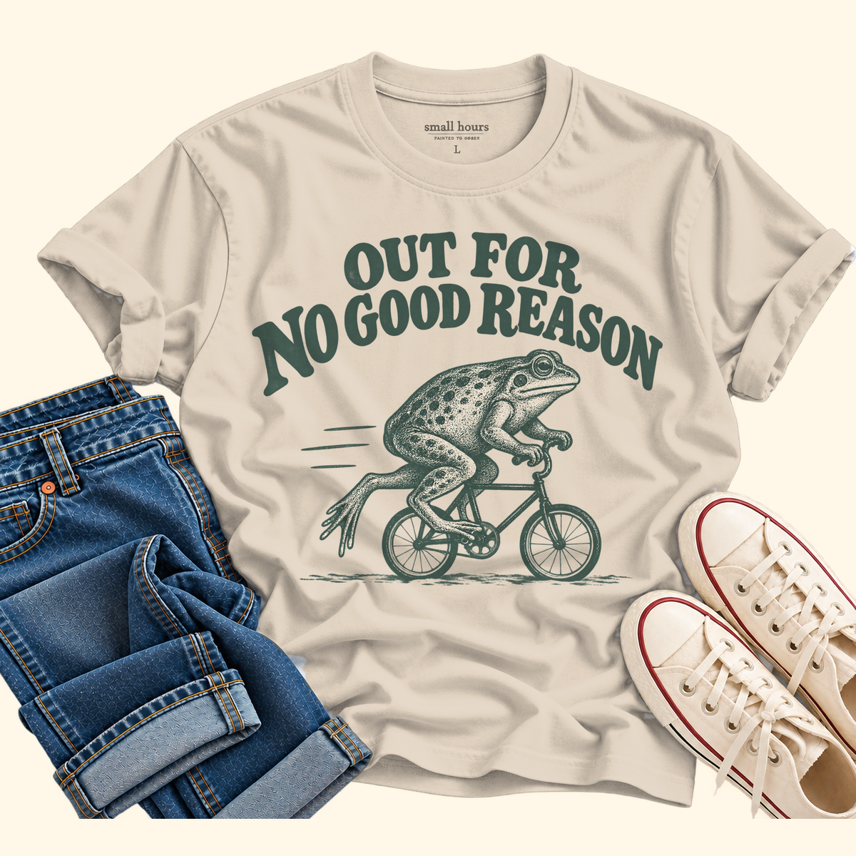 out for no good reason