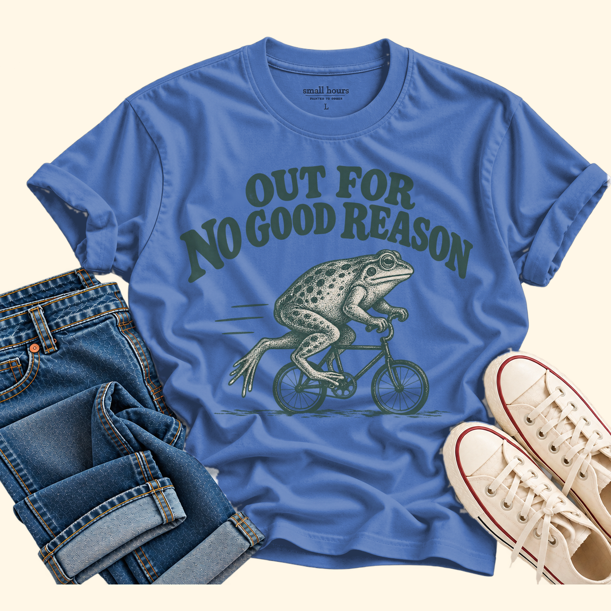 out for no good reason