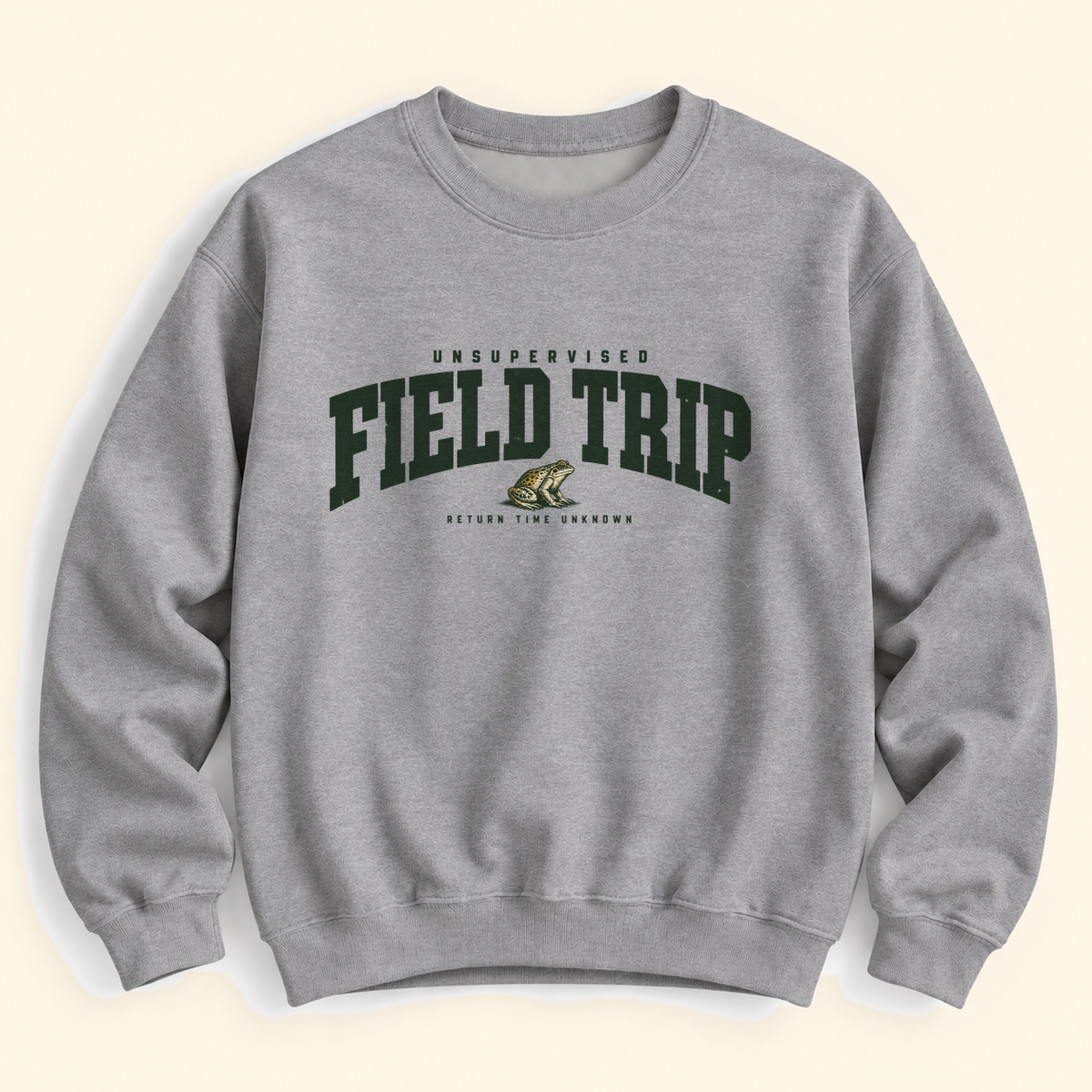 unsupervised field trip