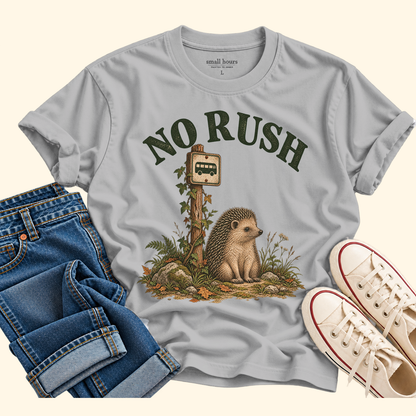 no rush