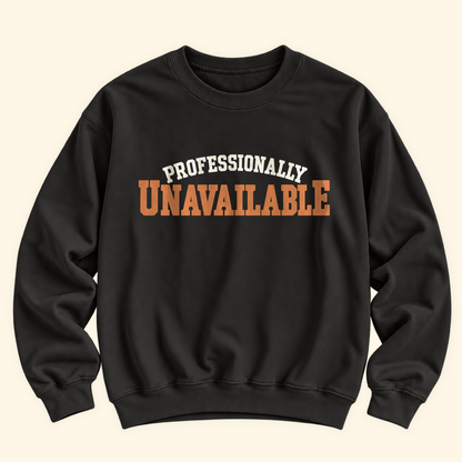 professionally unavailable