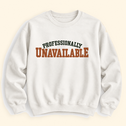 professionally unavailable