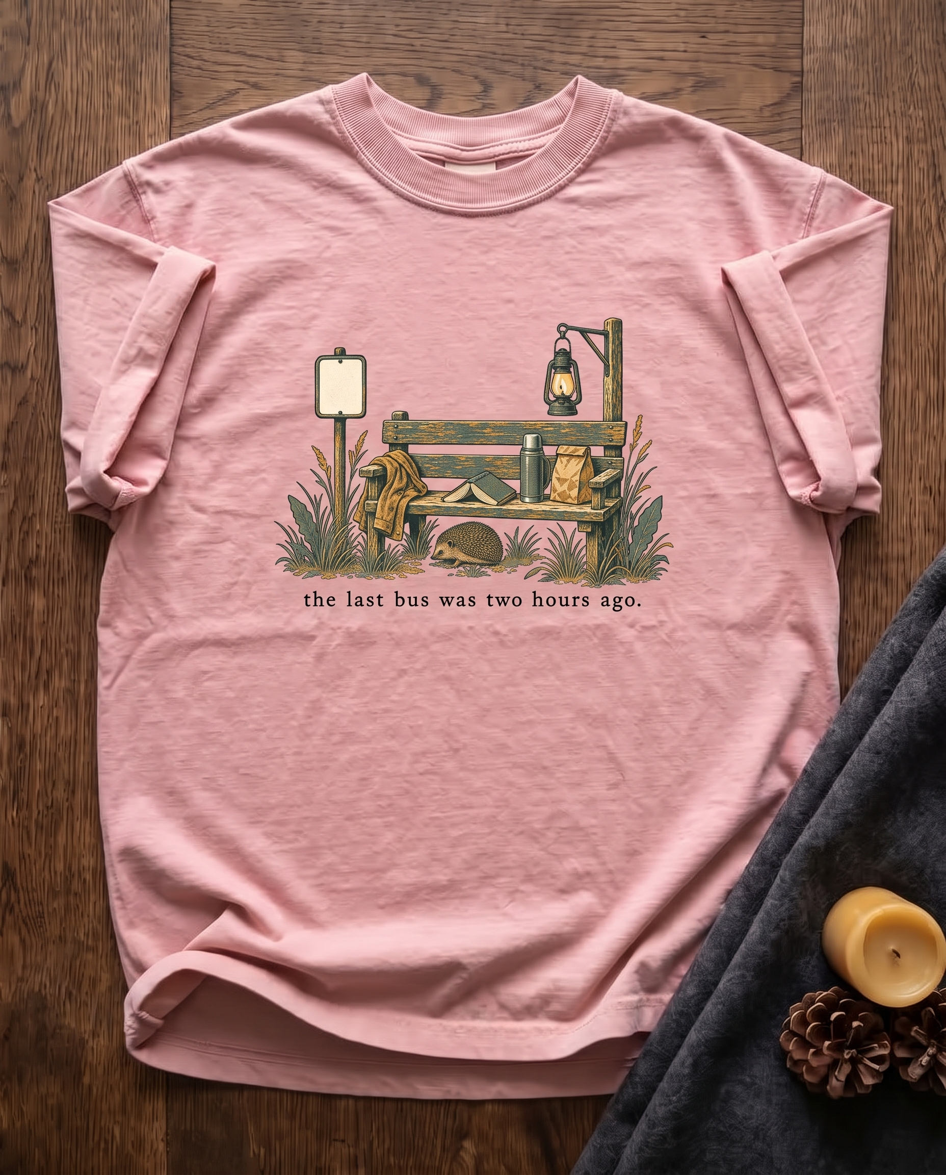 The Last Bus Was Two Hours Ago - Blossom pink Comfort Colors tee, styled flat lay